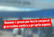 Homem é preso após mulher dar entrada com ferimentos graves em unidade de saúde